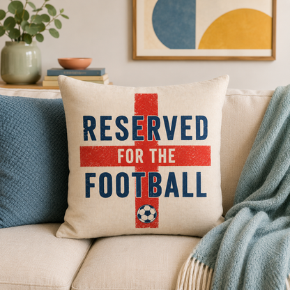 Reserved For The Football Cushion England